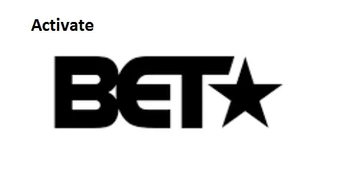 Activate BET NOW