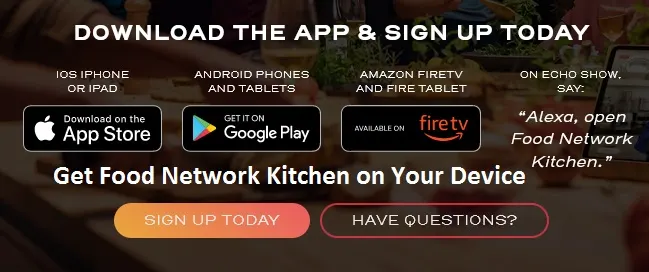 Get Food Network Kitchen App